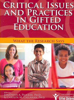 Critical Issues and Practices in Gifted Educationcritical 