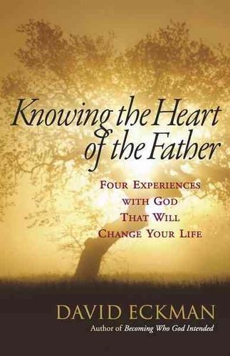 Knowing the Heart of the Fatherknowing 