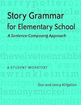 Story Grammar for Elementary Schoolstory 