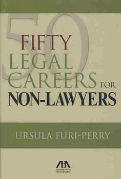 50 Legal Careers for Non-Lawyerslegal 