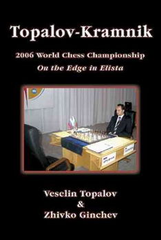 Topalov-Kramnik 2006 World Chess Championshiptopalov 