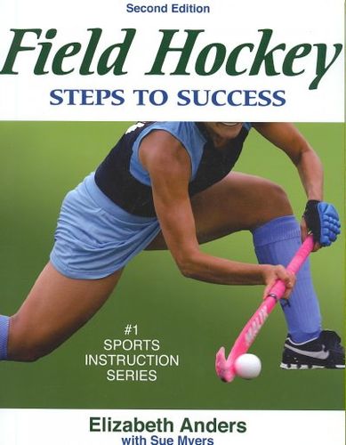 Field Hockey Steps to Successfield 