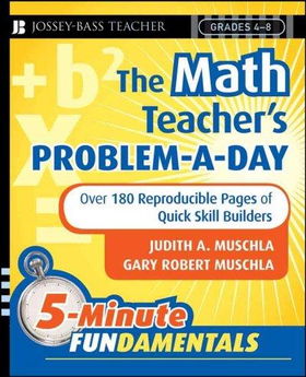 The Math Teacher's Problem-a-Day, Grades 4-8math 