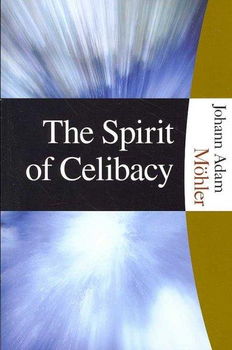 The Spirit of Celibacyspirit 