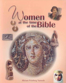 Women at the Time of the Biblewomen 