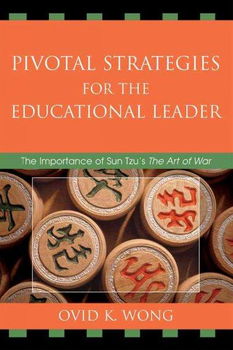 Pivotal Strategies for the Educational Leaderpivotal 