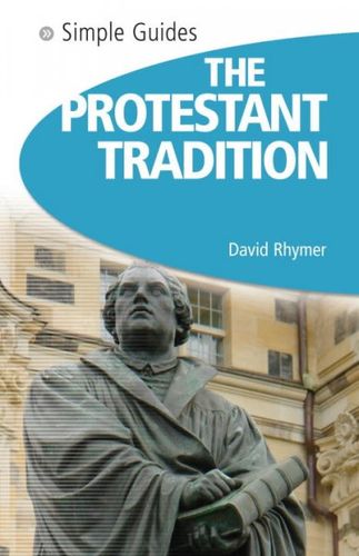 Protestant Traditionprotestant 