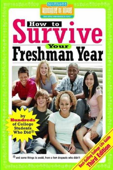 How to Survive Your Freshman Yearsurvive 