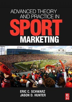 Advanced Theory and Practice in Sport Marketingadvanced 