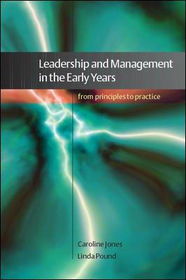 Leadership And Management In The Early Yearsleadership 