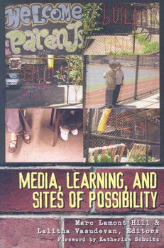 Media, Learning, and Sites of Possibilitymedia 