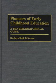 Pioneers of Early Childhood Educationpioneers 