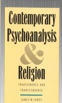 Contemporary Psychoanalysis and Religioncontemporary 