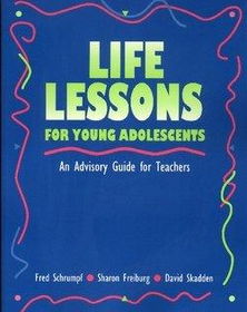 Life Lessons for Young Adolescentslife 