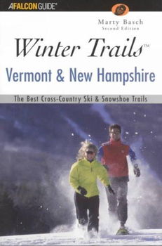 Winter Trails Vermont & New Hampshirewinter 