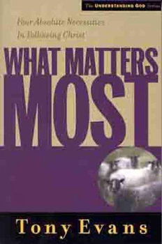 What Matters Mostmatters 