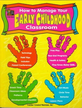 How to Manage Your Early Childhood Classroommanage 