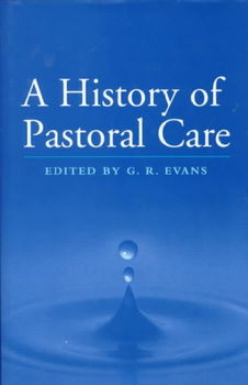 A History of Pastoral Carehistory 