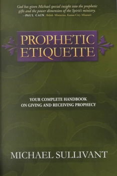 Prophetic Etiquetteprophetic 