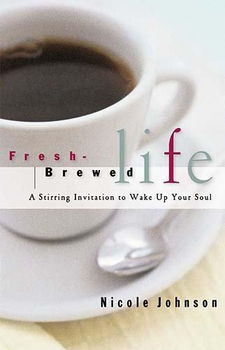 Fresh-Brewed Lifefresh 