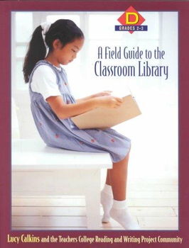 A Field Guide to the Classroom Library Dfield 