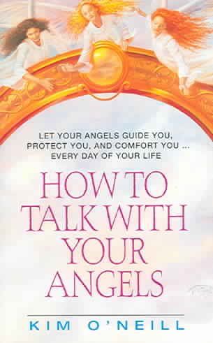 How to Talk With Your Angelstalk 