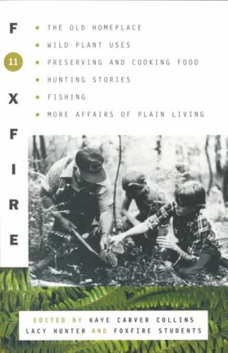 Foxfire 11foxfire 