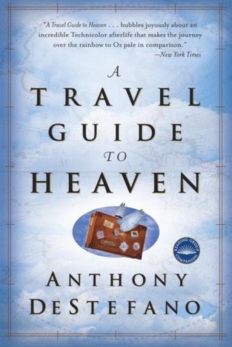 A Travel Guide to Heaventravel 