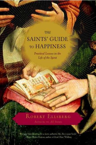 The Saints' Guide To Happinesssaints 