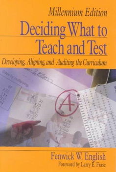 Deciding What to Teach and Testdeciding 