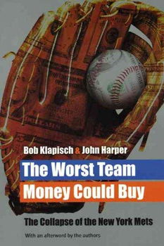 The Worst Team Money Could Buyworst 