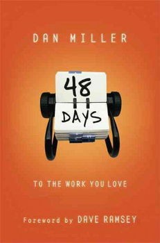 48 Days to the Work You Lovedays 