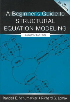 A Beginner's Guide to Structural Equation Modelingbeginner 