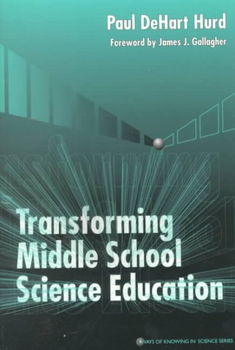 Transforming Middle School Science Educationtransforming 