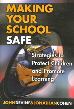 Making Your School Safemaking 