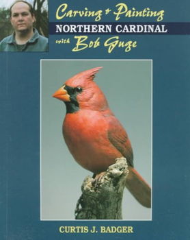 Carving & Painting a Northern Cardinal With Bob Gugecarving 