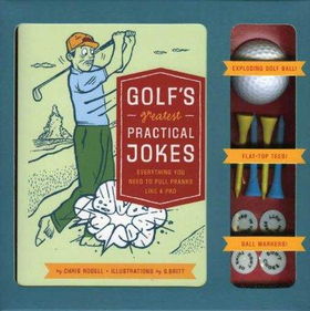 Golf's Greatest Practical Jokesgolf 