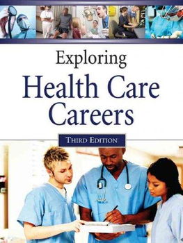 Exploring Health Care Careersexploring 