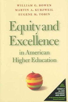 Equity And Excellence in American Higher Educationequity 