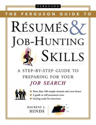 The Ferguson Guide To Resumes And Job Hunting Skillsferguson 