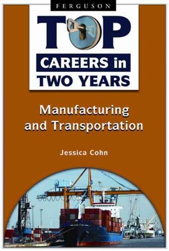 Manufacturing and Transportationmanufacturing 