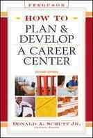 How to Plan and Develop a Career Centerplan 