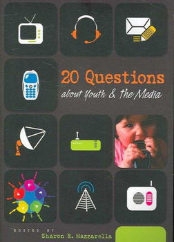 20 Questions About Youth & the Mediaquestions 