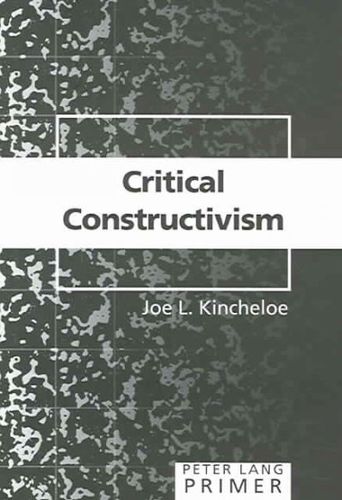 Critical Constructivism Primercritical 