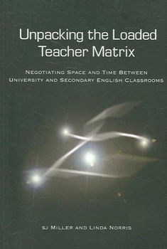 Unpacking the Loaded Teacher Matrixunpacking 