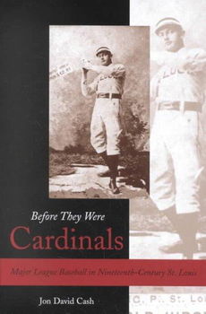 Before They Were Cardinalscardinals 