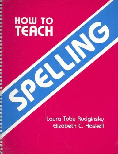 How to Teach Spellingteach 