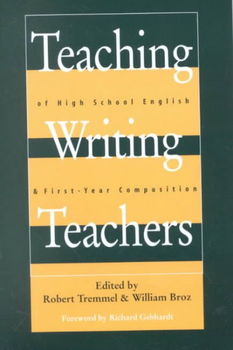 Teaching Writing Teachers of High School English & First-Year Compositionteaching 