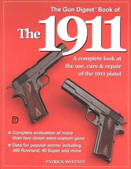 The Gun Digest Book of the 1911gun 