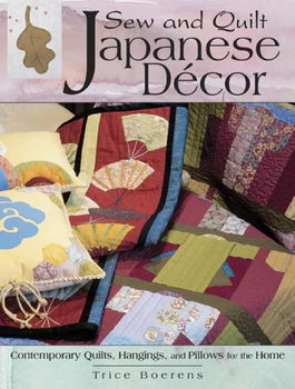 Sew and Quilt Japanese Quilt Decorsew 